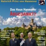 Das Haus Hannover abgedankt? Buchvorstellung